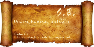 Ondrejkovics Balár névjegykártya